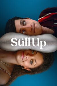 Still Up Still Up ซีซั่น 1 EP.1-8